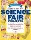 Janice Vancleave's Guide to the Best Science Fair Projects (Paperback): J. VanCleave
