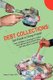 Debt Collections - Stir-Fried or Deep-Fried?: Asian & Western Strategies to Collect More Money, Reduce Bad Debts, and Keep More...