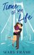 Time of My Life (Paperback): Mary Frame