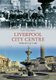 Liverpool City Centre Through Time (Paperback, UK ed.): Ian Collard