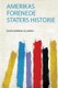 Amerikas Forenede Staters Historie (Danish, Paperback): David Monrad Schoyen