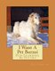 I Want A Pet Borzoi - Fun Learning Activities (Paperback): Gail Forsyth