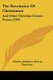 The Revelation Of Christianus - And Other Christian Science Poems (1901) (Paperback): Charles Adolphus Murray Dunmore