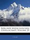 Berliner Medicinischen Gesellschaft, Volume 29 (Paperback): E. Gurlt