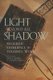Light Beyond All Shadow - Religious Experience in Tolkien's Work (Paperback): Paul E. Kerry, Sandra Miesel