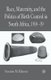 Race, Maternity, and the Politics of Birth Control in South Africa, 1910-39 (Paperback, Softcover reprint of the original 1st...