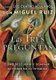 Las Tres Preguntas - Como Descubrir Y Dominar El Poder de Tu Interior (Spanish, Paperback): Don Miguel Ruiz, Barbara Emrys