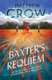 Baxter's Requiem (Paperback): Matthew Crow