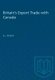 Britain's Export Trade with Canada (Paperback): Grant L. Reuber