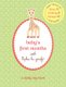 Baby's First Months with Sophie la Girafe (Paperback): Sophie La Girafe
