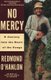 No Mercy - A Journey to the Heart of the Congo (Paperback, 1st Vintage Departures Ed): Redmond O'Hanlon