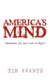 America's Mind (Paperback): Tim Avants