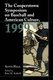 The Cooperstown Symposium on Baseball and American Culture, 1999 (Paperback, 1999 ed.): Peter M. Rutkoff, Alvin L. Hall