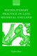 Socioliterary Practice in Late Medieval England (Hardcover): Helen Barr
