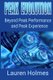 Peak Evolution - Beyond Peak Performance and Peak Experience (Paperback, 2nd ed.): Lauren Holmes