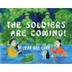 The Soldiers Are Coming! - My Early Life in a Chinese Village, 1941-1946 (Paperback): Jean Bee Chan