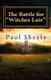 The Battle for "Witches Lair" - The Witches Against The Master (Paperback): Paul T. Sheets Jr