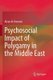 Psychosocial Impact of Polygamy in the Middle East (Paperback, Softcover reprint of the original 1st ed. 2014): Alean Al-Krenawi