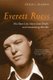 Everett Ruess - His Short Life, Mysterious Death, and Astonishing Afterlife (Hardcover): Philip L. Fradkin