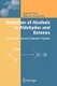 Oxidation of Alcohols to Aldehydes and Ketones - A Guide to Current Common Practice (Paperback, Softcover reprint of hardcover...
