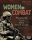 Women in Combat - Bringing the Fight to the Front Lines (Paperback): Lisa M Bolt-Simons