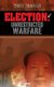 Election - Unrestricted Warfare (Paperback): Chris Graham