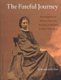 The Fateful Journey - The Expedition of Alexine Tinne and Theodor von Heuglin in Sudan (1863-1864) (Paperback): Joost Willink