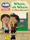 Julia Donaldson Plays Turq/1B Where or Where is Mrs Brown? 6-pack (Paperback): Vivian French, Rachael Sutherland