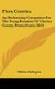 Flora Cestrica - An Herborizing Companion for the Young Botanists of Chester County, Pennsylvania (1853) (Hardcover): William...