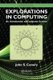 Explorations in Computing - An Introduction to Computer Science (Hardcover, New): John S. Conery