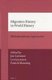 Migration History in World History - Multidisciplinary Approaches (Paperback): Andrew Pawley