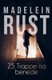 25 Trappe Na Benede (Afrikaans, Paperback): Madelein Rust