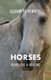 Horses, Heartache & Healing (Paperback): Elizabeth Denniss