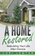 A Home Restored - Rebuilding Your Life After Divorce (Paperback): Lori Lewter