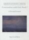 Meditations from Conversations with God, Book 2 - A Personal Journal (Paperback): Neale Donald Walsch