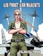 Air Force and Marines Coloring Book - Kids Army Books, Tanks - Helicopters - Cars - Soldiers - Planes, Military Coloring Book...