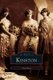 Kinston (Hardcover): Nina Moore