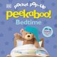 Pocket Pop-Up Peekaboo: Bedtime (Board book): Dk Publishing