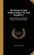 The Works of John Trafford Clegg (Th' Owd Weighver) - Stories, Sketches, and Rhymes, Chiefly in the Rochdale Dialect...