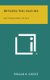 Between You and Me - My Philosophy of Life (Hardcover): Edgar A. Guest