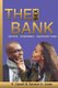 The Sex Bank - Deposits, Withdrawals, Insufficient Funds (Paperback): R. Carnell Jones, Delaine H Jones