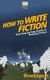 How To Write Fiction - Your Step-By-Step Guide To Writing Fiction (Paperback): Howexpert Press