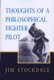 Thoughts of a Philosophical Fighter Pilot (Paperback): James B Stockdale