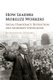 How Leaders Mobilize Workers - Social Democracy, Revolution, and Moderate Syndicalism (Paperback): Konstantin Voessing