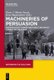 Machineries of Persuasion - European Soft Power and Public Diplomacy during the Cold War (Hardcover): Oscar J Martin Garcia,...