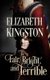Fair, Bright, and Terrible (Paperback): Elizabeth Kingston
