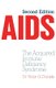 AIDS - The Acquired Immune Deficiency Syndrome (Paperback, Softcover reprint of the original 1st ed. 1987): V G Daniels