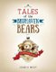 Tales of The Bruhaven Bears - Book 1 (Paperback): Melissa Caron