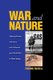 War and Nature - Fighting Humans and Insects with Chemicals from World War I to Silent Spring (Hardcover): Edmund Russell