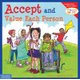 Accept and Value Each Person (Paperback): Cheri J. Meiners